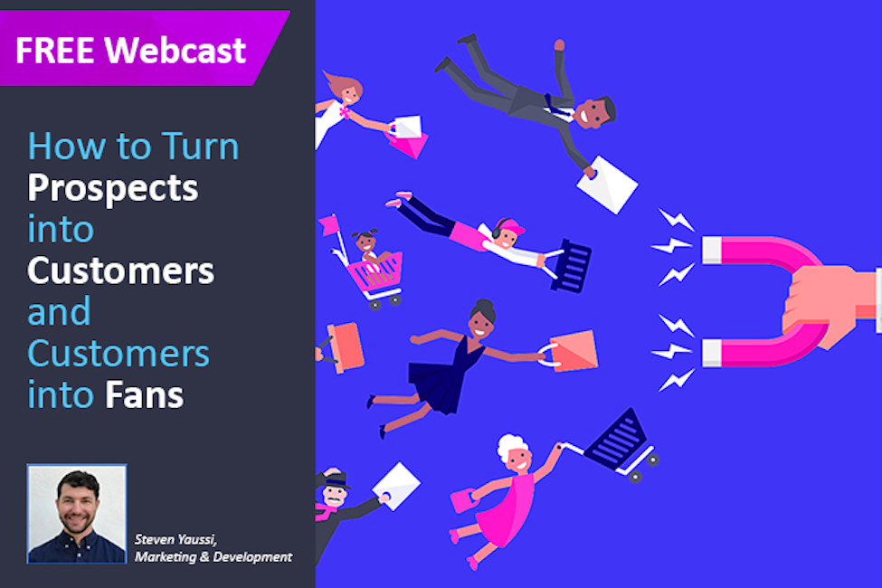 turn-your-prospects-into-customers-and-your-customers-into-raving-fans